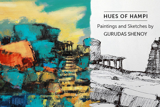 Hues of Hampi: Gurudas Shenoy