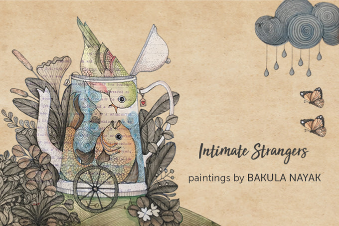 Intimate Strangers: Bakula Nayak