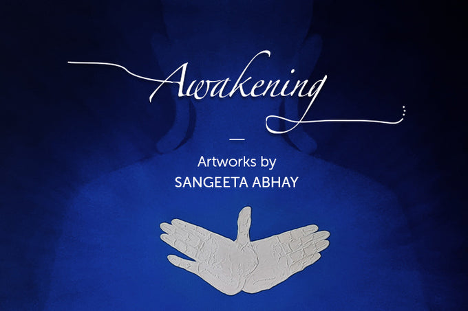 Awakening: Sangeeta Abhay